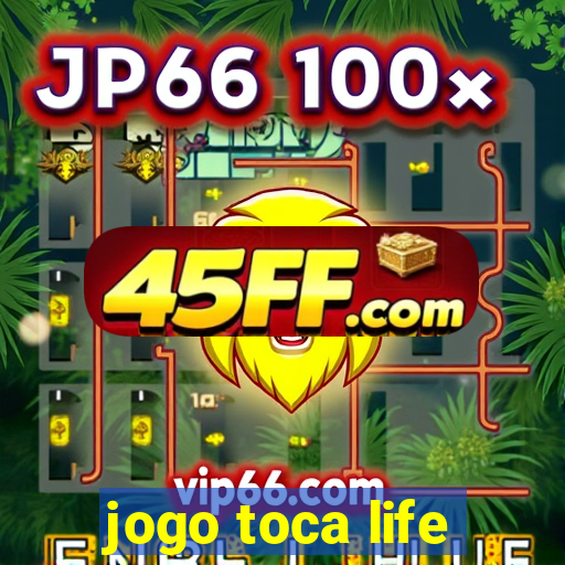 jogo toca life